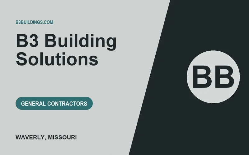 B3 Building Solutions in Waverly, Missouri
