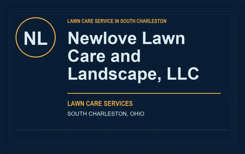 Newlove Lawn Care and Landscape, LLC in South Charleston, Ohio