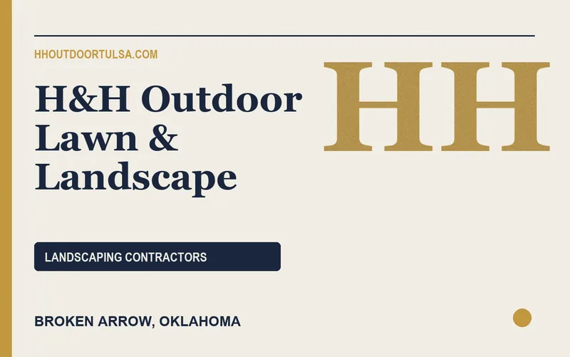 H&H Outdoor Lawn & Landscape in Broken Arrow, Oklahoma