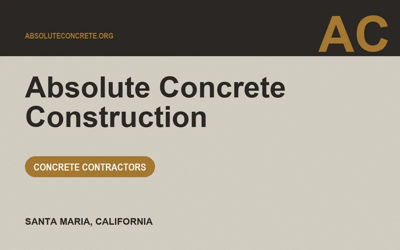 Absolute Concrete Construction in Santa Maria, California