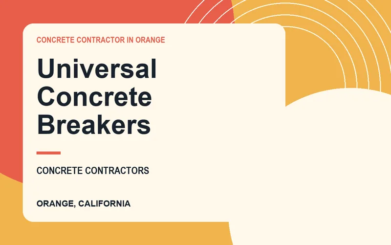 Universal Concrete Breakers in Orange, California