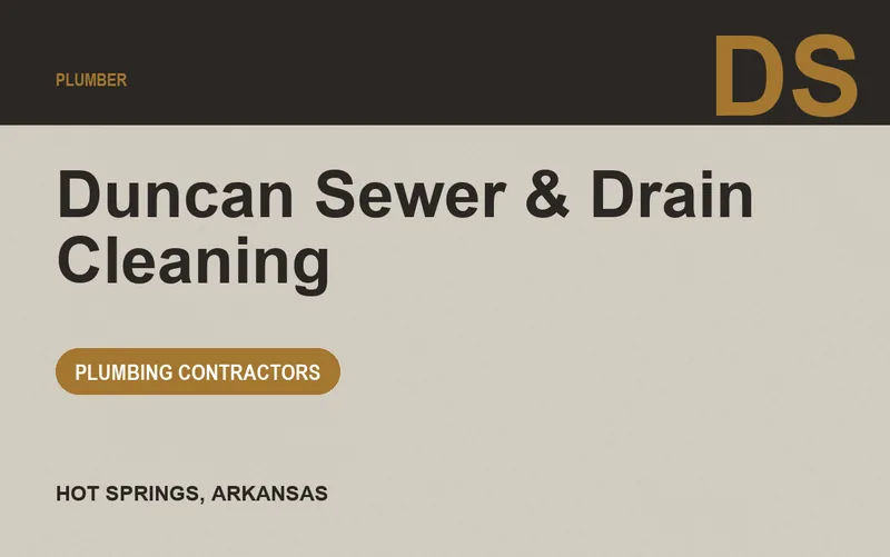 Duncan Sewer & Drain Cleaning in Hot Springs, Arkansas