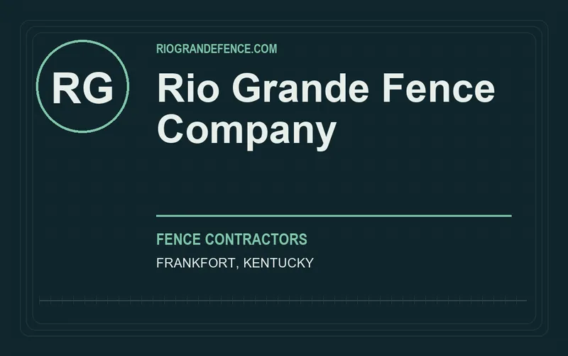 Rio Grande Fence Company in Frankfort, Kentucky