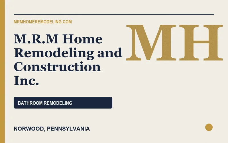 M.R.M Home Remodeling and Construction Inc. in Norwood, Pennsylvania