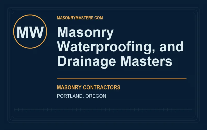 Masonry Waterproofing, and Drainage Masters in Portland, Oregon