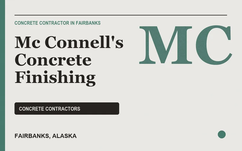 Mc Connell's Concrete Finishing in Fairbanks, Alaska