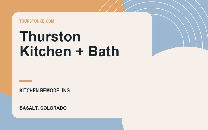 Thurston Kitchen + Bath in Basalt, Colorado