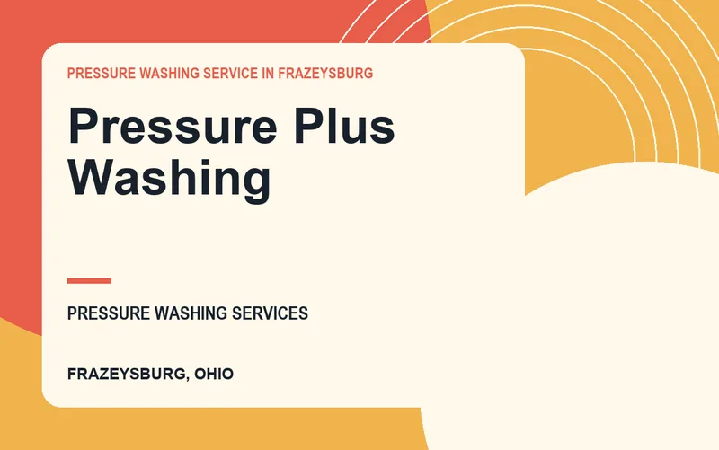Pressure Plus Washing in Frazeysburg, Ohio