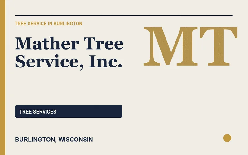Mather Tree Service, Inc. in Burlington, Wisconsin