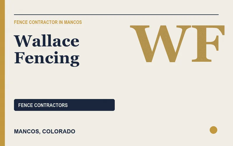 Wallace Fencing in Mancos, Colorado
