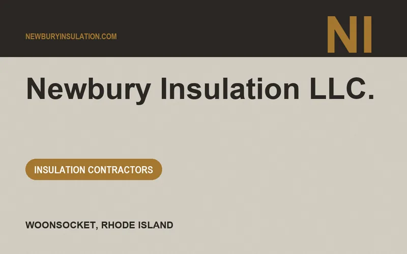 Newbury Insulation LLC. in Woonsocket, Rhode Island