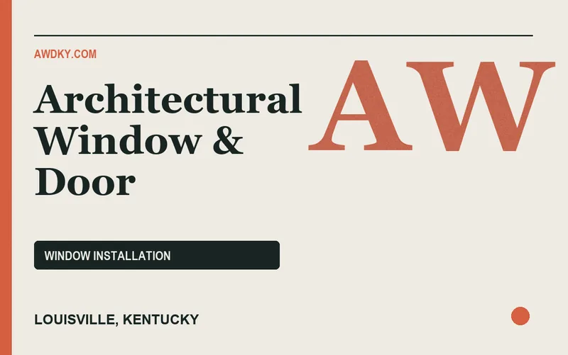 Architectural Window & Door in Louisville, Kentucky