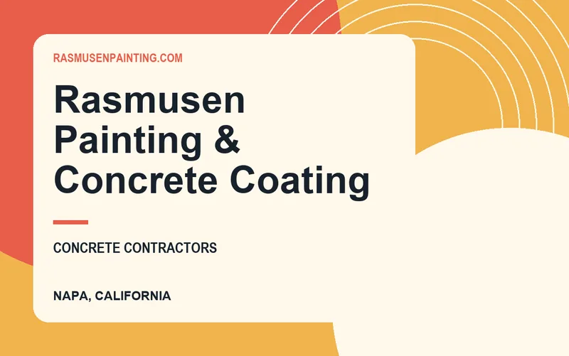 Rasmusen Painting & Concrete Coating in Napa, California