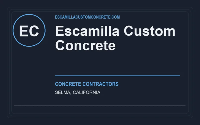 Escamilla Custom Concrete in Selma, California