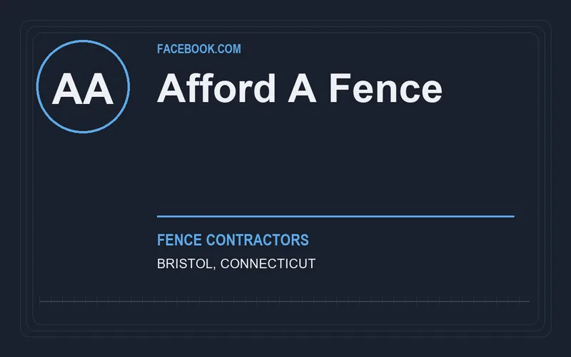 AFFORD A FENCE in Bristol, Connecticut