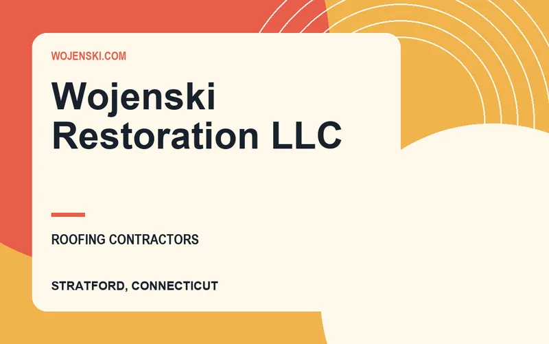 Wojenski Restoration LLC in Stratford, Connecticut