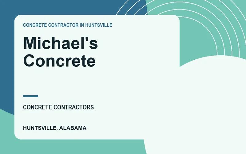 Michael's Concrete in Huntsville, Alabama