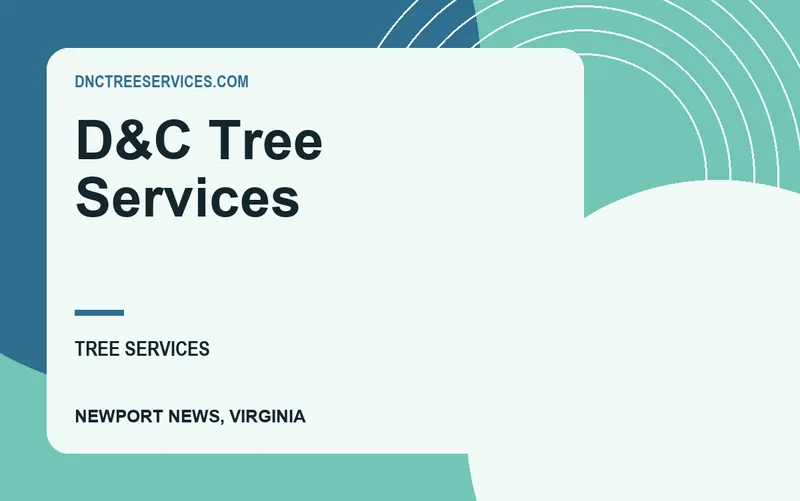 D&C Tree Services in Newport News, Virginia