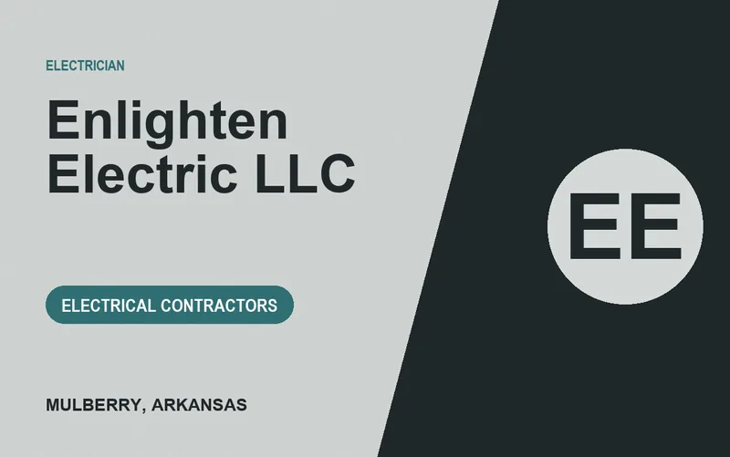 Enlighten Electric LLC in Mulberry, Arkansas