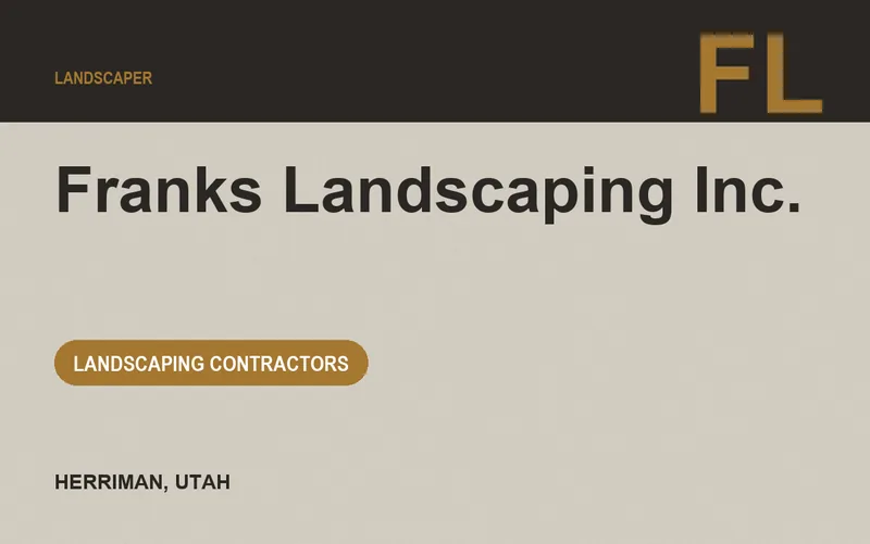 Franks Landscaping Inc. in Herriman, Utah