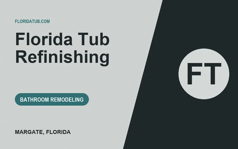 Florida Tub Refinishing in Margate, Florida