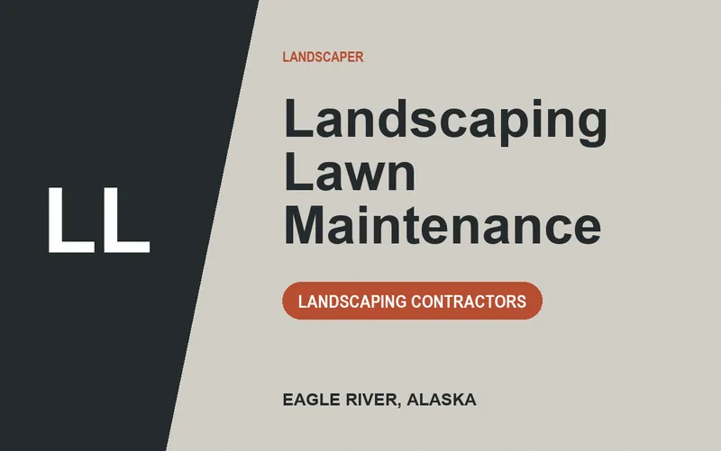 Landscaping Lawn Maintenance in Eagle River, Alaska