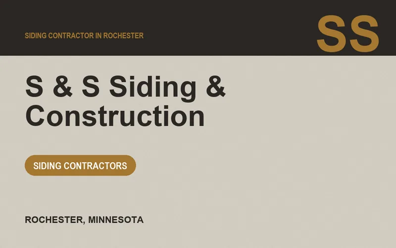 S & S Siding & Construction in Rochester, Minnesota