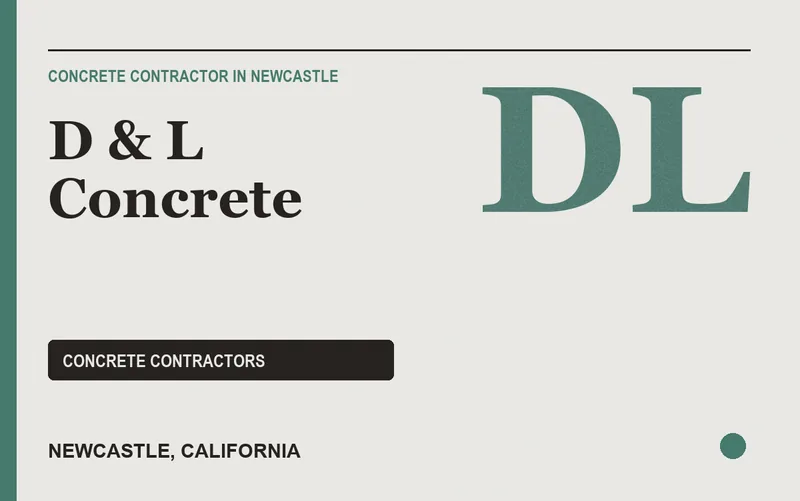 D & L Concrete in Newcastle, California