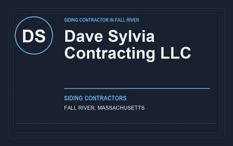 Dave Sylvia Contracting LLC in Fall River, Massachusetts