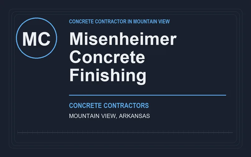 Misenheimer Concrete Finishing in Mountain View, Arkansas
