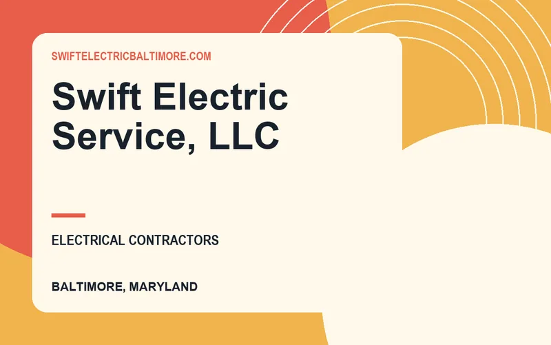 Swift Electric Service, LLC in Baltimore, Maryland