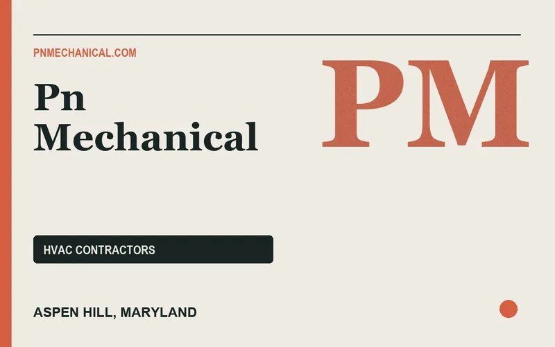 PN MECHANICAL in Aspen Hill, Maryland