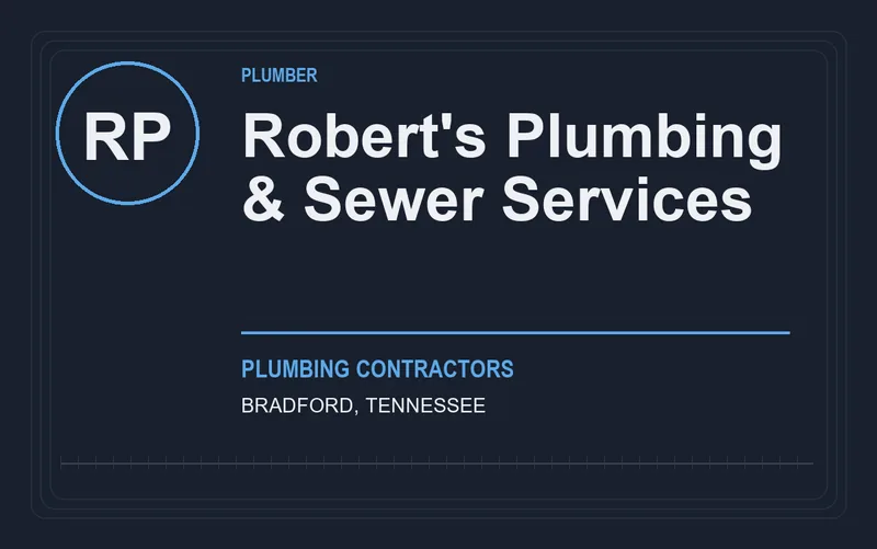 Robert's Plumbing & Sewer Services in Bradford, Tennessee
