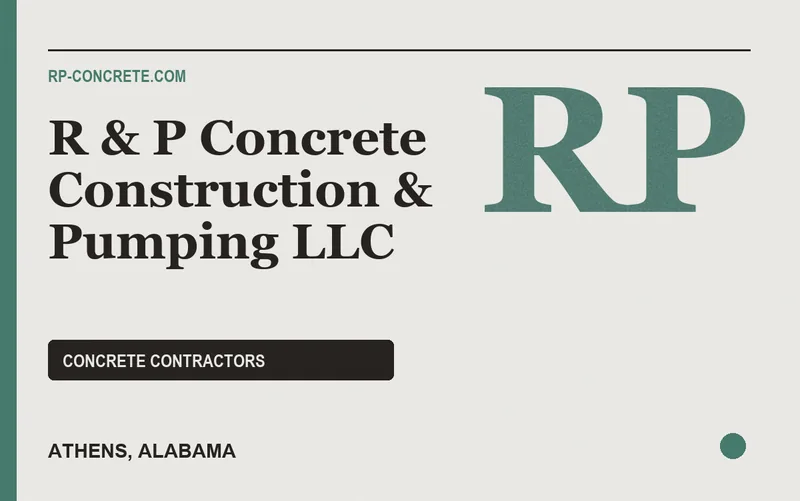 R & P Concrete Construction & Pumping LLC in Athens, Alabama