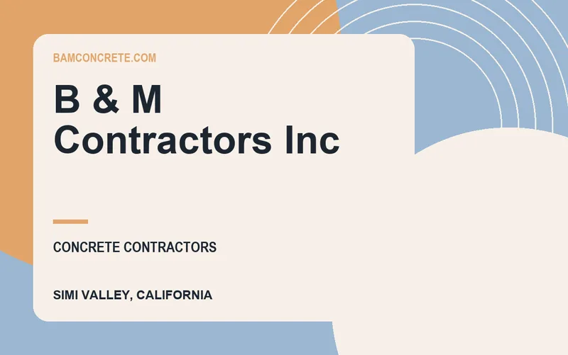 B & M Contractors Inc in Simi Valley, California