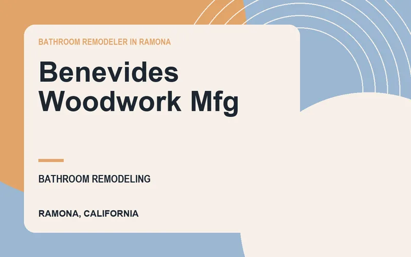 Benevides Woodwork Mfg in Ramona, California