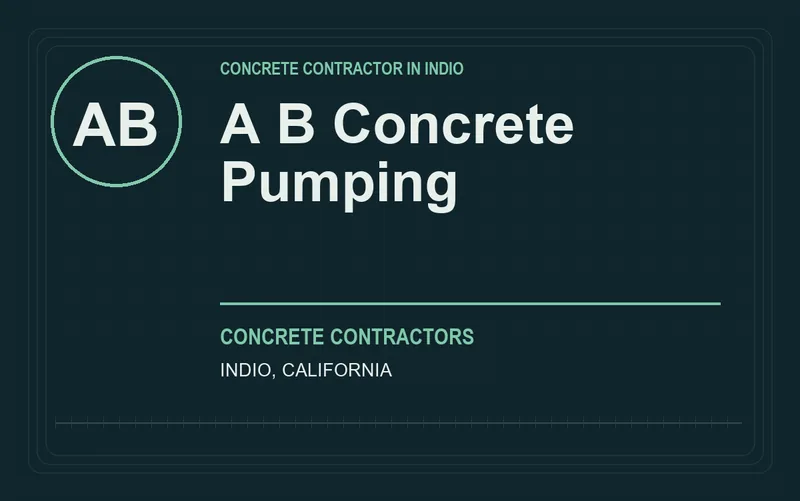 A B Concrete Pumping in Indio, California