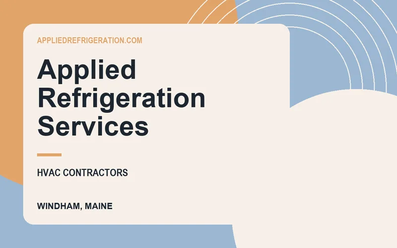 Applied Refrigeration Services in Windham, Maine
