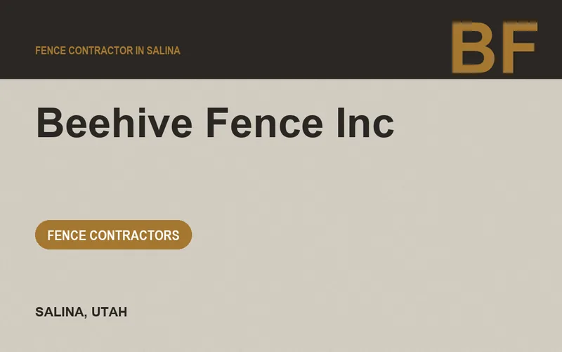 Beehive Fence Inc in Salina, Utah