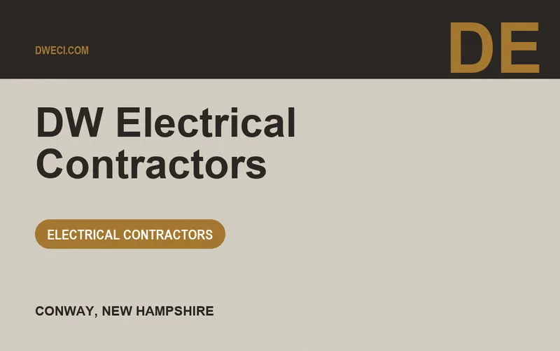 DW Electrical Contractors in Conway, New Hampshire