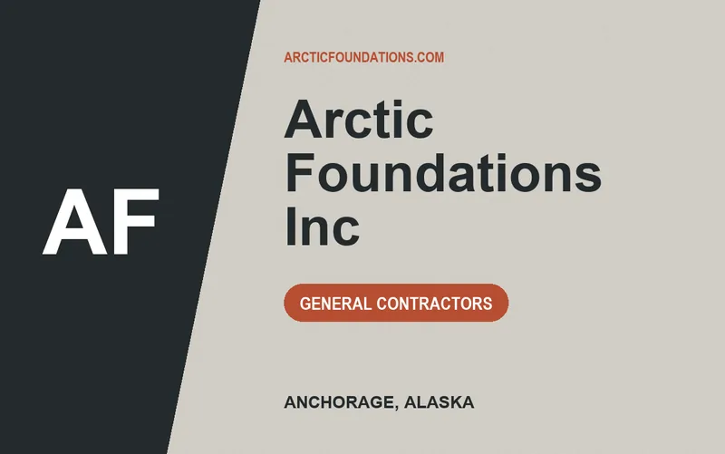 Arctic Foundations Inc in Anchorage, Alaska
