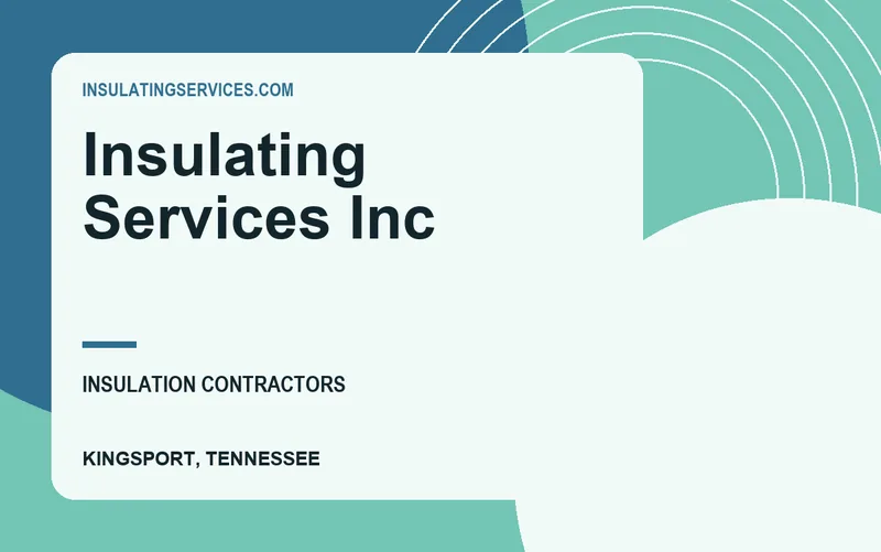 Insulating Services Inc in Kingsport, Tennessee