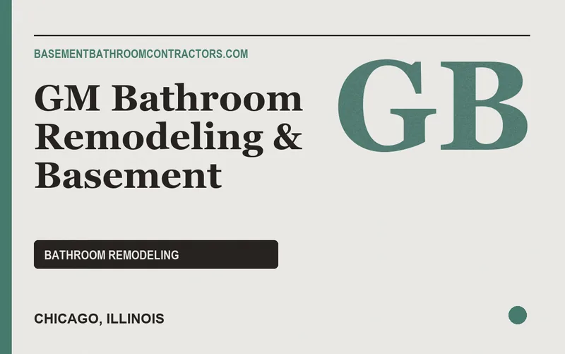 GM Bathroom Remodeling & Basement in Chicago, Illinois
