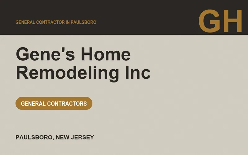 Gene's Home Remodeling Inc in Paulsboro, New Jersey