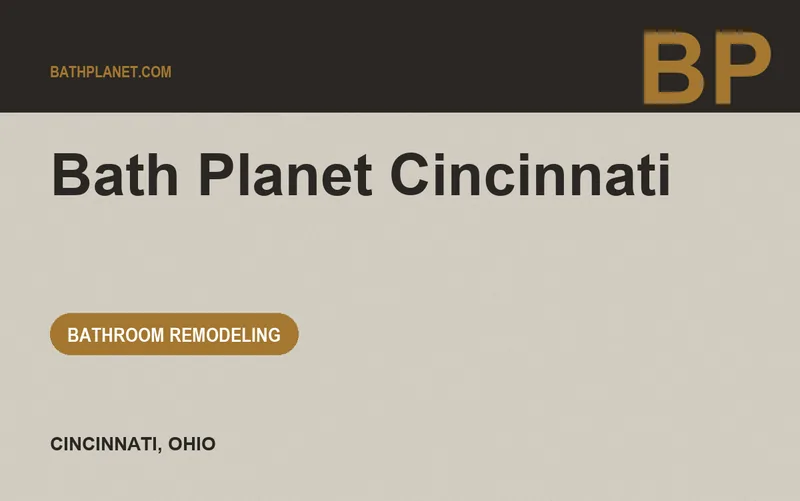 Bath Planet Cincinnati in Cincinnati, Ohio
