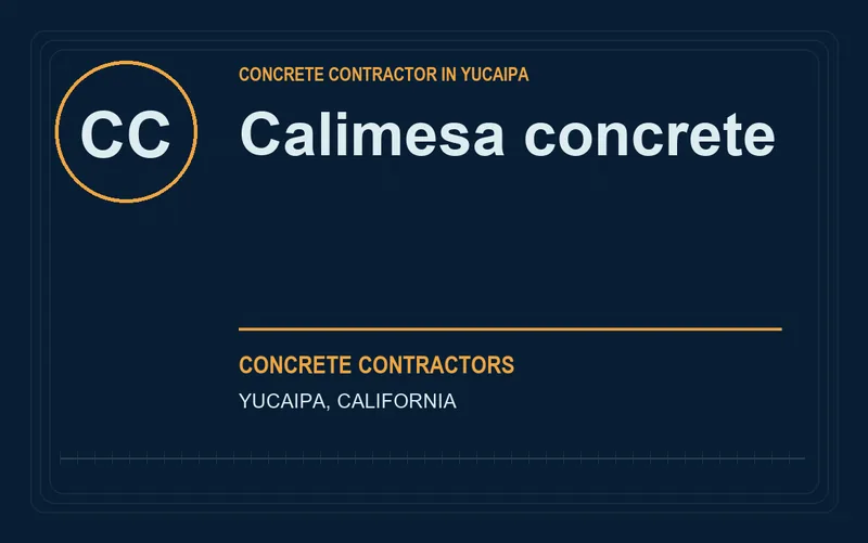 Calimesa concrete in Yucaipa, California