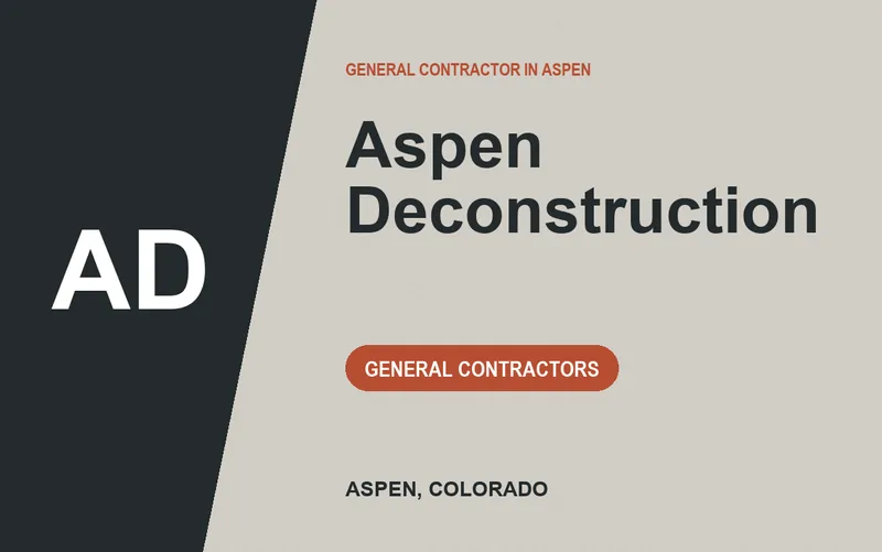 Aspen Deconstruction in Aspen, Colorado