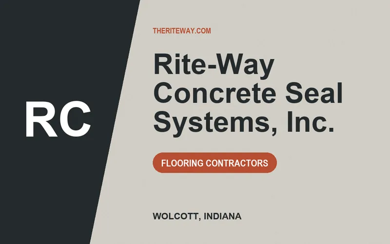 Rite-Way Concrete Seal Systems, Inc. in Wolcott, Indiana