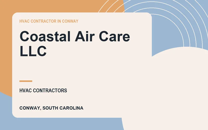 Coastal Air Care LLC in Conway, South Carolina