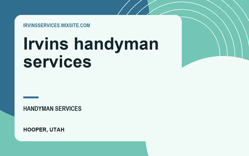 Irvins handyman services in Hooper, Utah